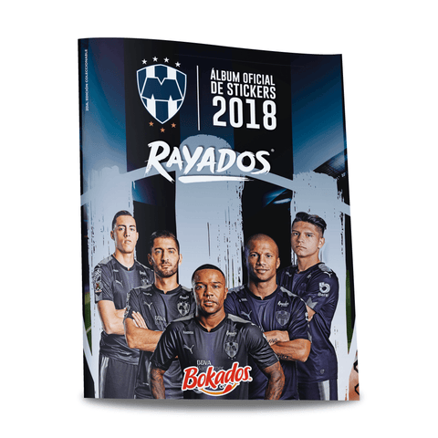 Álbum Oficial Rayados 2018 Álbum Oficial Rayados 2018